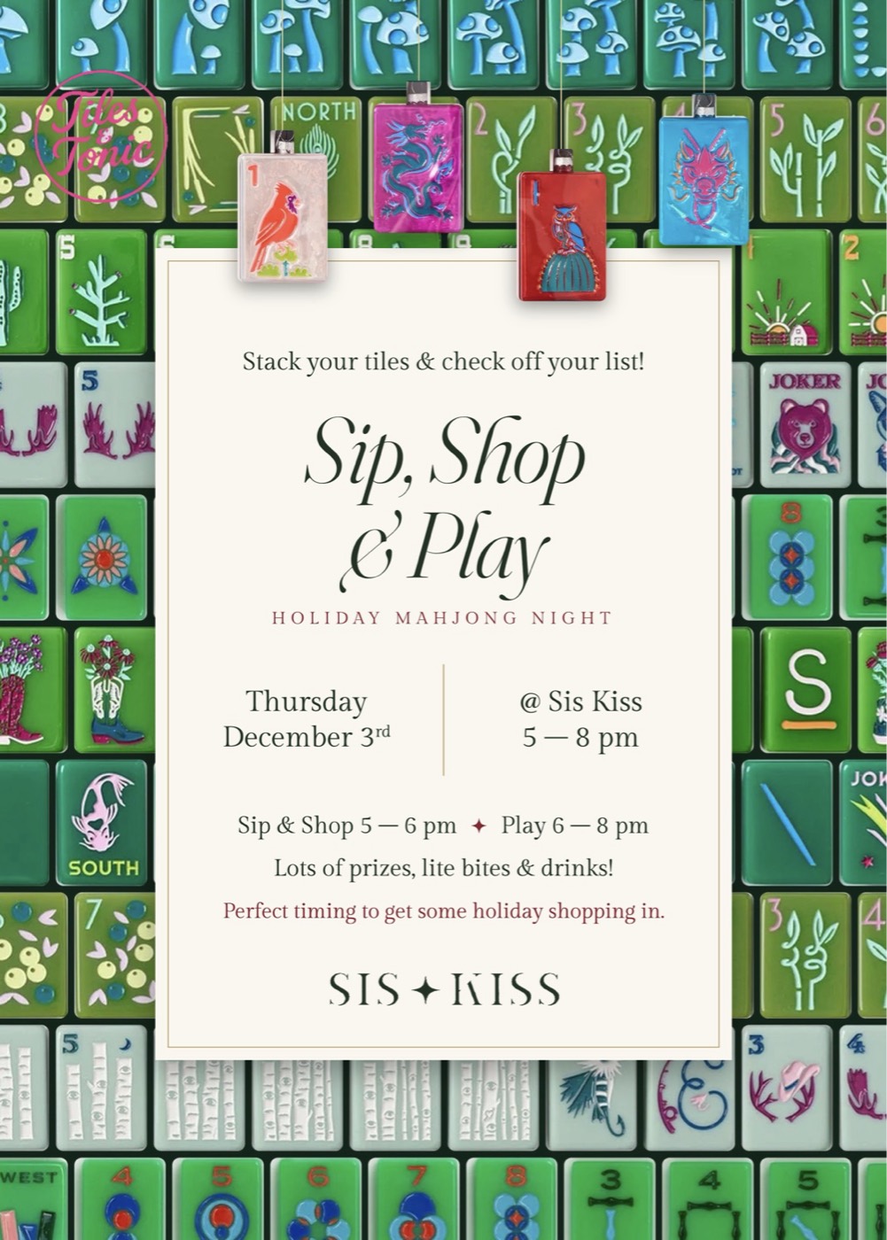 Sip, Shop & Play — Holiday Mahjong Night at Sis Kiss